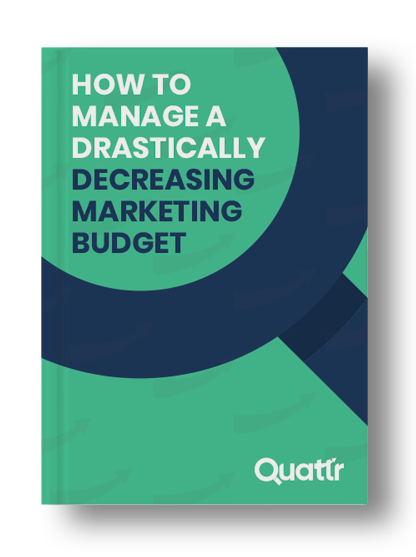 How to manage a drastically decreasing marketing budget cover